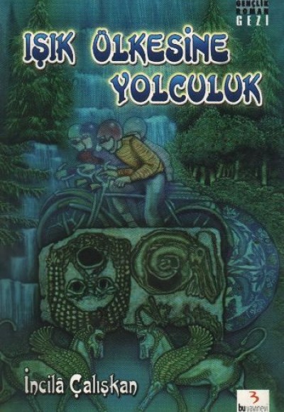 Bisikletliler Işık Ülkesine Yolculuk Bisikletliler Işık Ülkesine Yolculuk