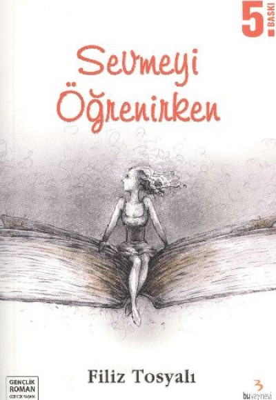 Sevmeyi Öğrenirken Sevmeyi Öğrenirken