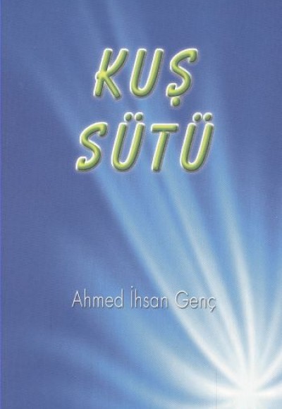 Kuş Sütü Kuş Sütü