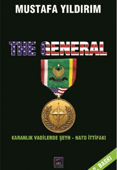The General - Karanlık Vadilerde Şeyh-Nato İttifakı The General - Karanlık Vadilerde Şeyh-Nato İttifakı