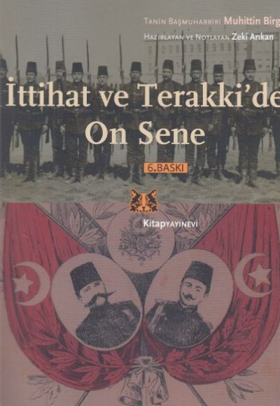 İttihat ve Terakki'de On Sene İttihat ve Terakki'de On Sene
