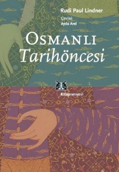 Osmanlı Tarih Öncesi