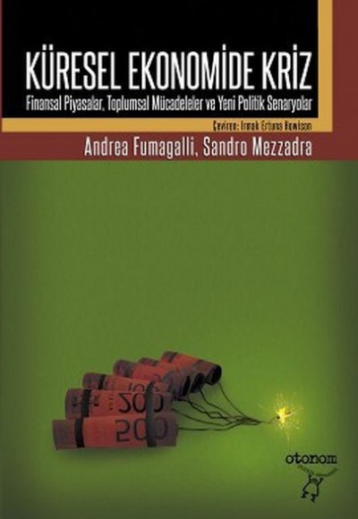 Küresel Ekonomide Kriz Küresel Ekonomide Kriz