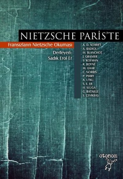 Nietzsche Paris'te Nietzsche Paris'te