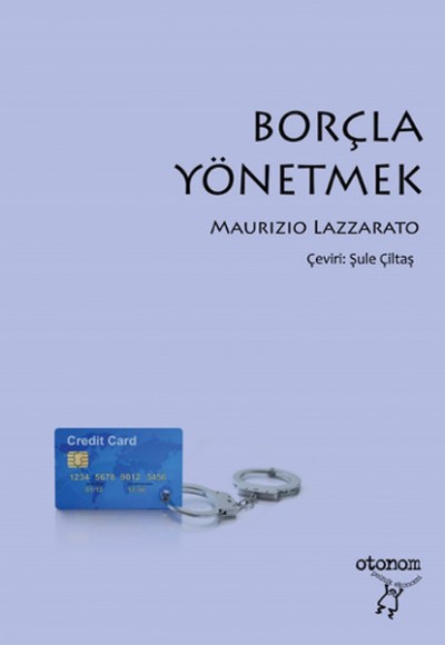 Borçla Yönetmek Borçla Yönetmek