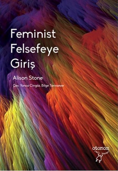 Feminist Felsefeye Giriş Feminist Felsefeye Giriş