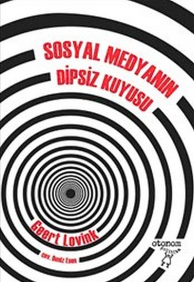 Sosyal Medyanın Dipsiz Kuyusu Sosyal Medyanın Dipsiz Kuyusu