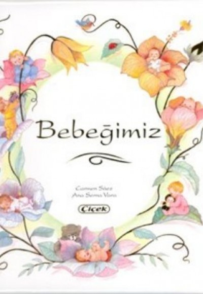 Bebeğimiz (Ciltli) Bebeğimiz (Ciltli)
