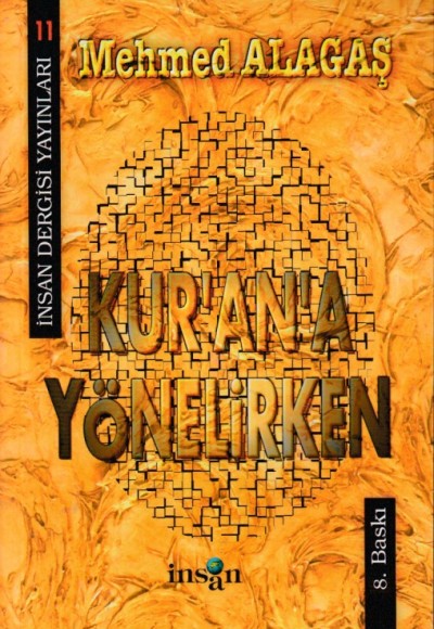 Kur'an'a Yönelirken - Mehmed Alagaş Kur'an'a Yönelirken - Mehmed Alagaş