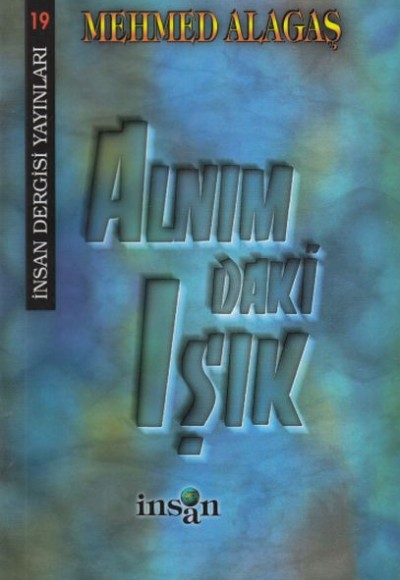 Alnımdaki Işık Alnımdaki Işık