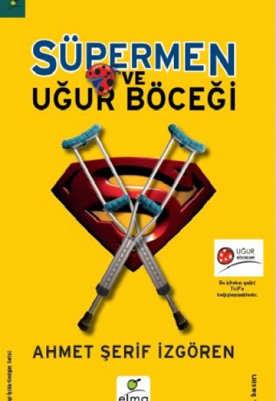 Süpermen ve Uğur Böceği Süpermen ve Uğur Böceği
