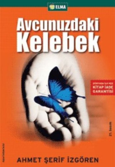 Avcunuzdaki Kelebek Avcunuzdaki Kelebek