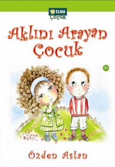 Aklını Arayan Çocuk Aklını Arayan Çocuk
