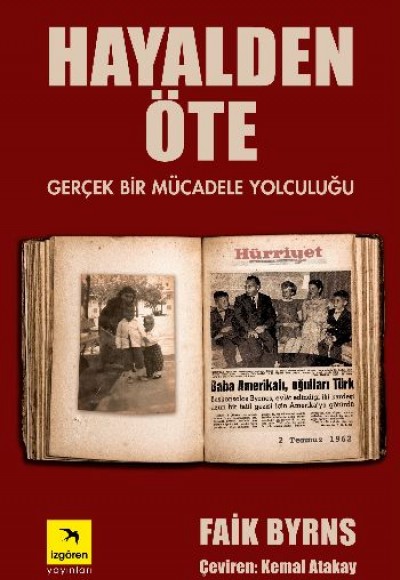 Hayalden Öte Gerçek Bir Mücadele Yolculuğu Hayalden Öte Gerçek Bir Mücadele Yolculuğu