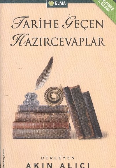 Tarihe Geçen Hazırcevaplar Tarihe Geçen Hazırcevaplar