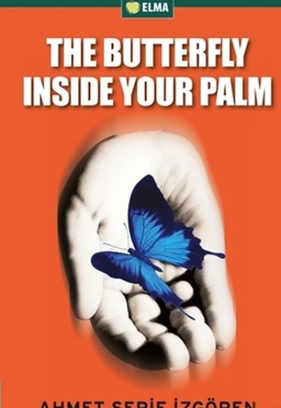 The Butterfly Inside Your Palm The Butterfly Inside Your Palm