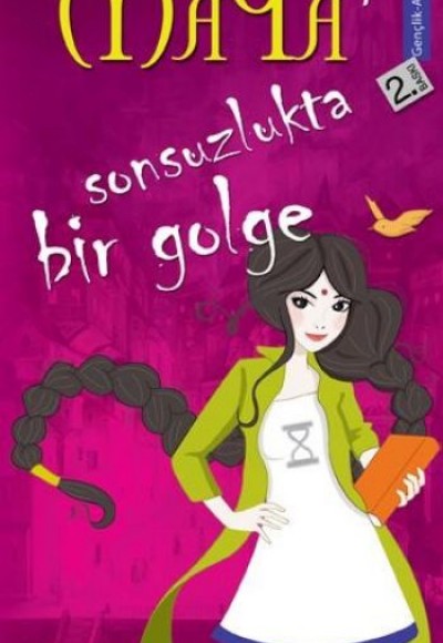 Maya - Sonsuzlukta Bir Gölge Maya - Sonsuzlukta Bir Gölge