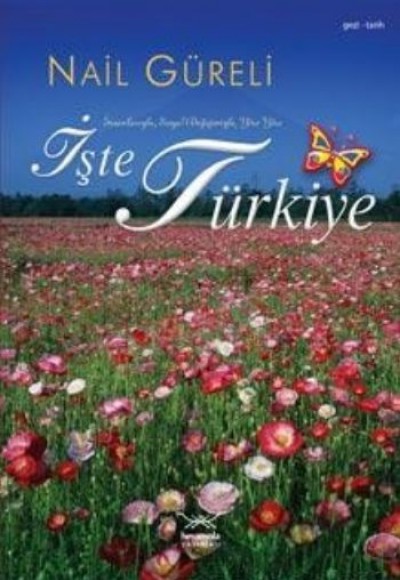 İşte Türkiye İşte Türkiye