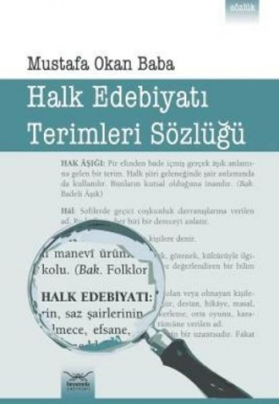 Halk Edebiyatı Terimleri Sözlüğü Halk Edebiyatı Terimleri Sözlüğü