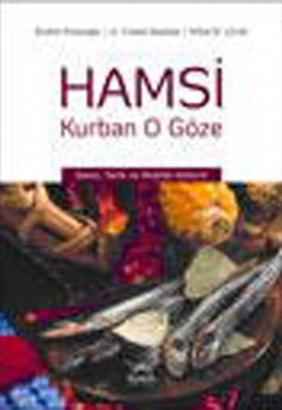 Hamsi Kurban O Göze Hamsi Kurban O Göze