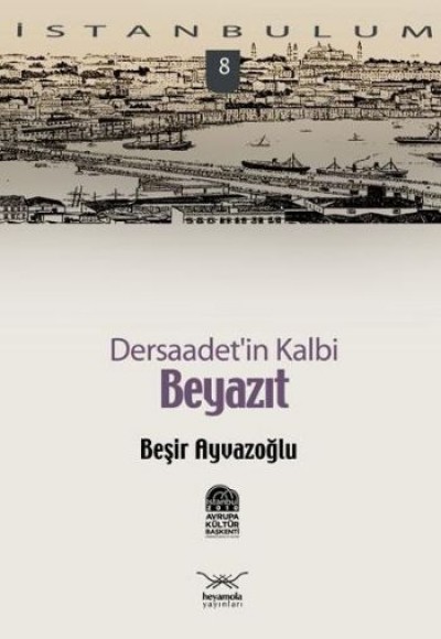 Beyazıt Dersaadet'in Kalbi-8 Beyazıt Dersaadet'in Kalbi-8