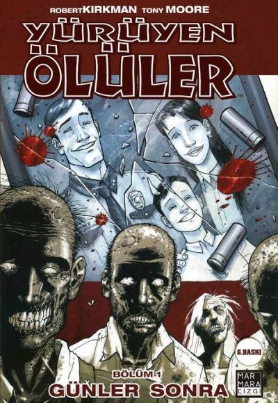 Yürüyen Ölüler Cilt 01 - Günler Sonra Yürüyen Ölüler Cilt 01 - Günler Sonra