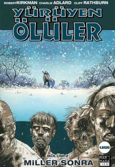 Yürüyen Ölüler Cilt 02 - Miller Sonra Yürüyen Ölüler Cilt 02 - Miller Sonra