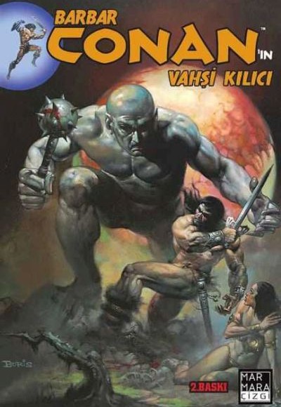Barbar Conan'ın Vahşi Kılıcı Cilt 03 Barbar Conan'ın Vahşi Kılıcı Cilt 03