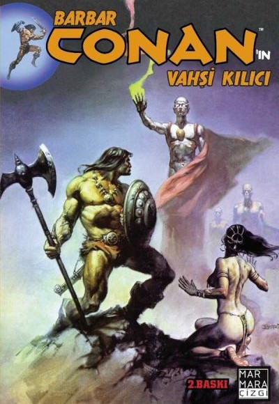 Barbar Conan'ın Vahşi Kılıcı Cilt 04 Barbar Conan'ın Vahşi Kılıcı Cilt 04