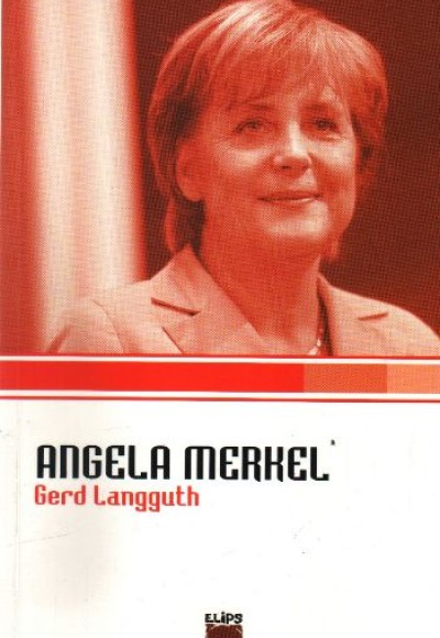 Angela Merkel Angela Merkel