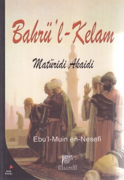 Bahrü'l Kelam Maturidi Akaidi Bahrü'l Kelam Maturidi Akaidi