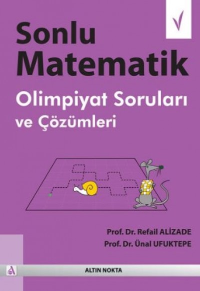 Sonlu Matematik Olimpiyat Soruları ve Çözümleri Sonlu Matematik Olimpiyat Soruları ve Çözümleri
