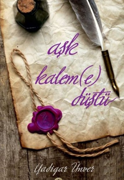 Aşk Kaleme Düştü Aşk Kaleme Düştü