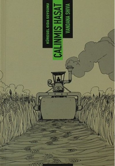 Çalınmış Hasat Çalınmış Hasat