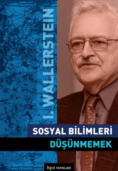 Sosyal Bilimleri Düşünmemek Sosyal Bilimleri Düşünmemek