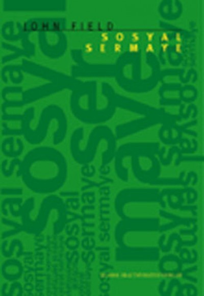 Sosyal Sermaye Sosyal Sermaye