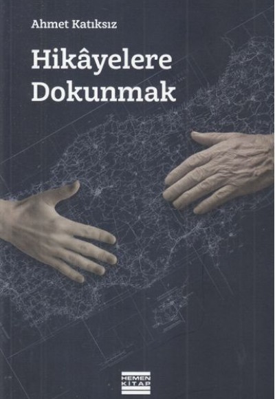 Hikayelere Dokunmak Hikayelere Dokunmak