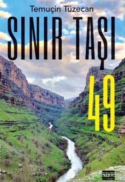 Sınır Taşı 49 Sınır Taşı 49