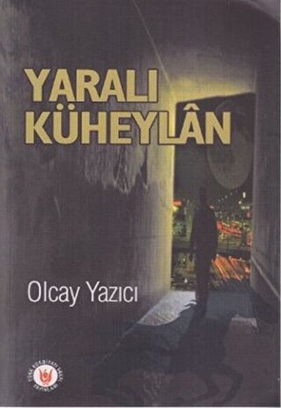 Yaralı Küheylan Yaralı Küheylan