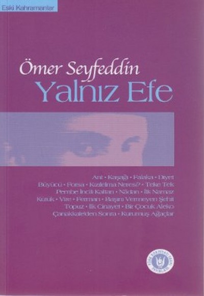 Yalnız Efe Yalnız Efe