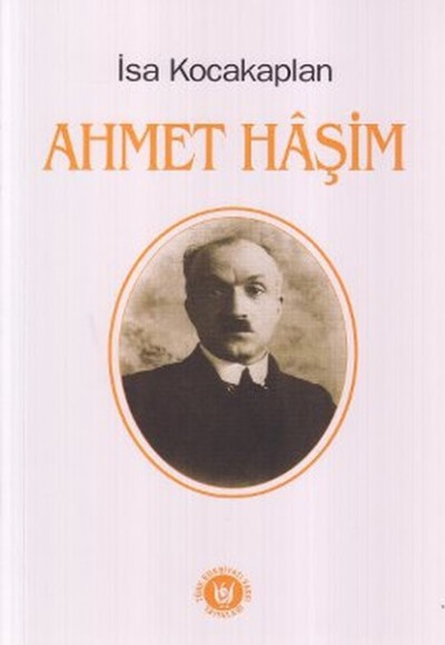 Ahmet Haşim Ahmet Haşim