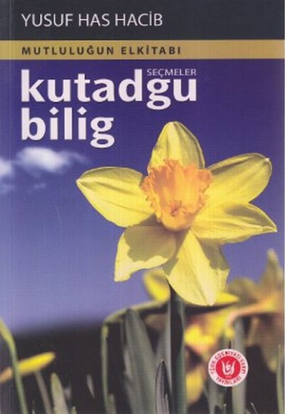 Kutadgu Bilig Kutadgu Bilig