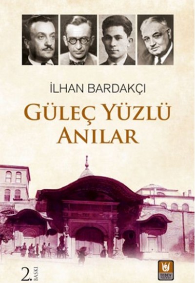 Güleç Yüzlü Anılar Güleç Yüzlü Anılar