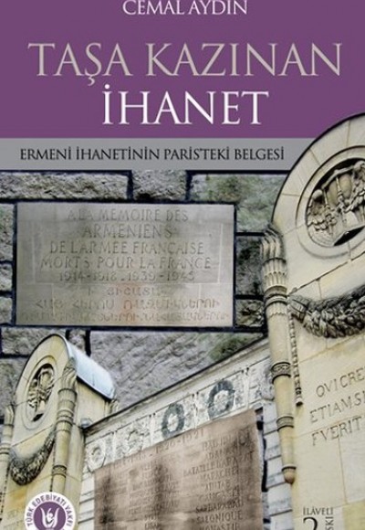 Taşa Kazınan İhanet Taşa Kazınan İhanet
