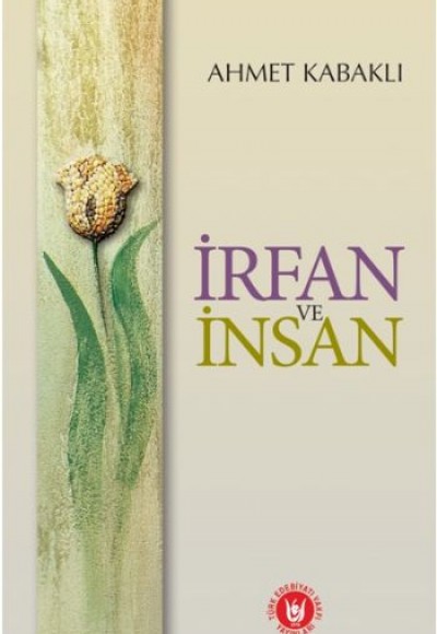 İrfan ve İnsan İrfan ve İnsan