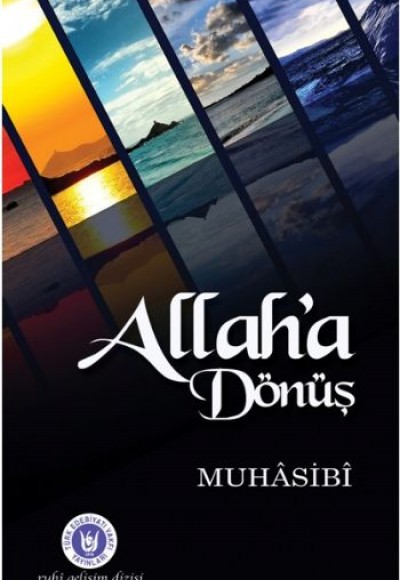 Allah'a Dönüş Allah'a Dönüş