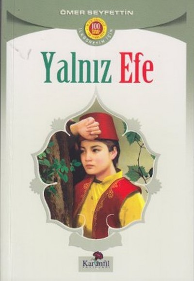 Yalnız Efe Yalnız Efe
