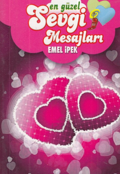 En Güzel Sevgi Mesajları (Cep Boy) En Güzel Sevgi Mesajları (Cep Boy)