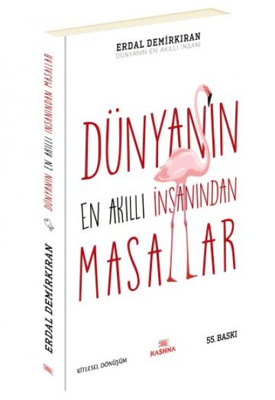 Dünyanın En Akıllı İnsanı’ndan Masallar Dünyanın En Akıllı İnsanı’ndan Masallar