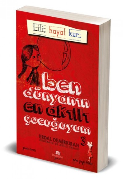 Ben Dünyanın En Akıllı Çocuğuyum 3 Ben Dünyanın En Akıllı Çocuğuyum 3